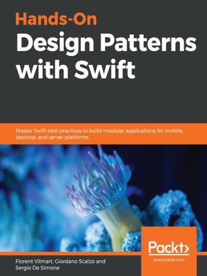 cover image of Hands-On Design Patterns with Swift